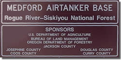 Medford Airtanker Base sign.